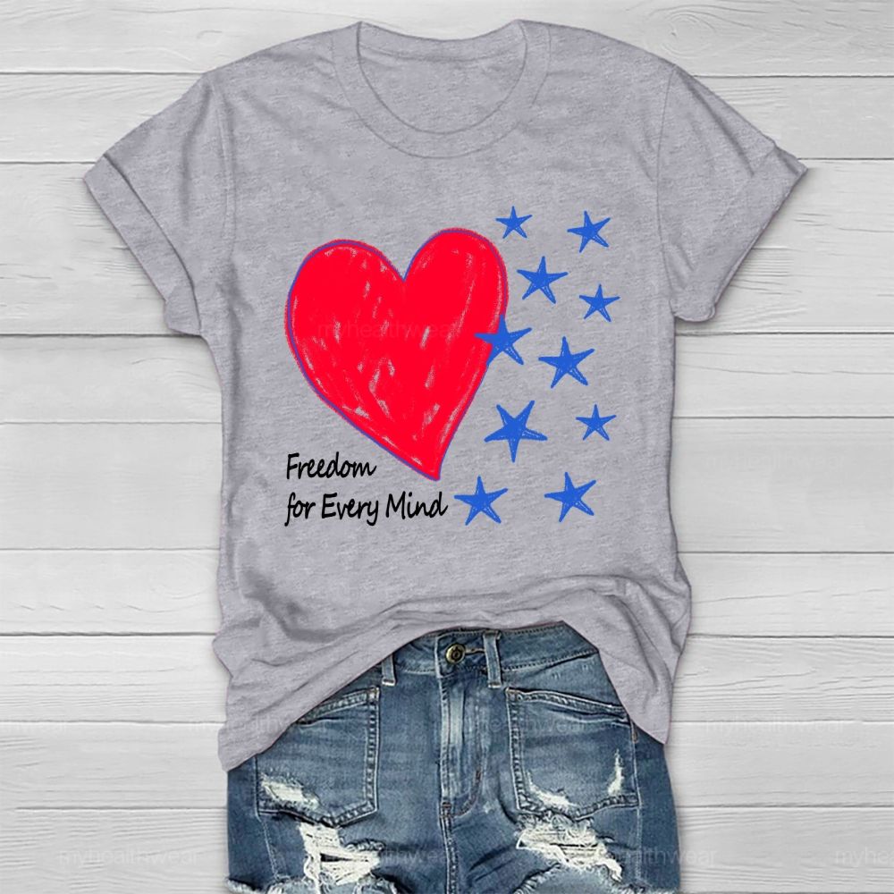 Freedom Is Every Mind Healthwear T-shirt