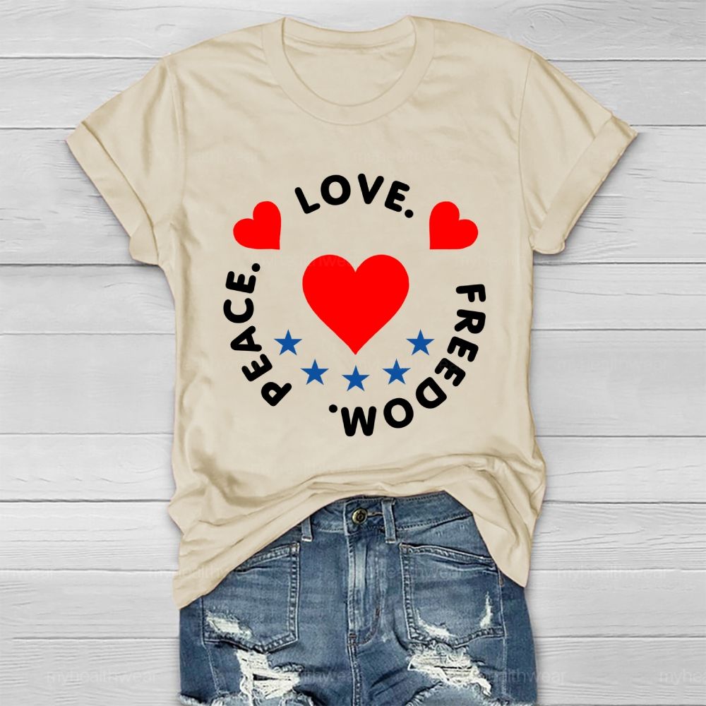 Peace Love Freedom  Healthwear T-shirt