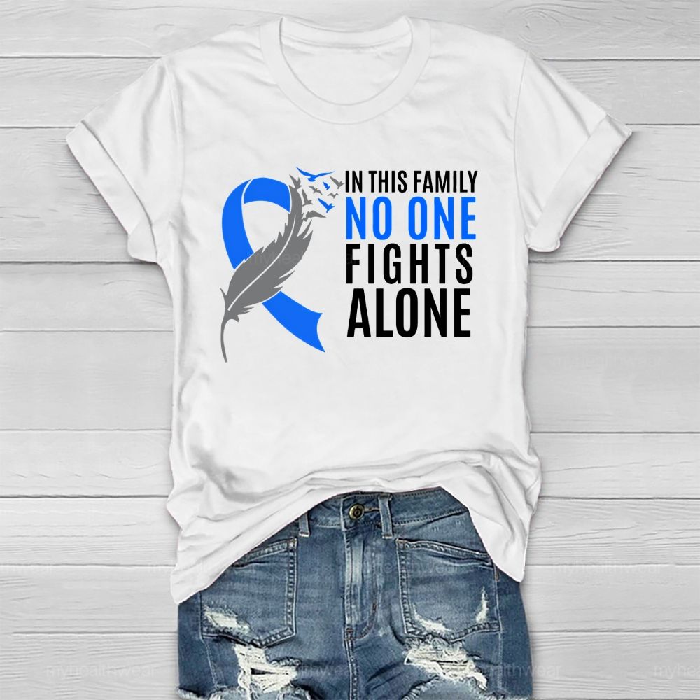 In This Family No One Fights Alone Blue Ribbon Healthwear T-shirt