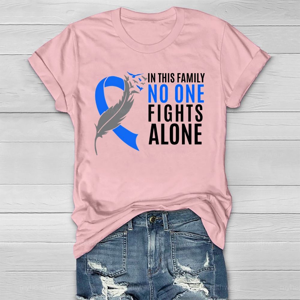 In This Family No One Fights Alone Blue Ribbon Healthwear T-shirt