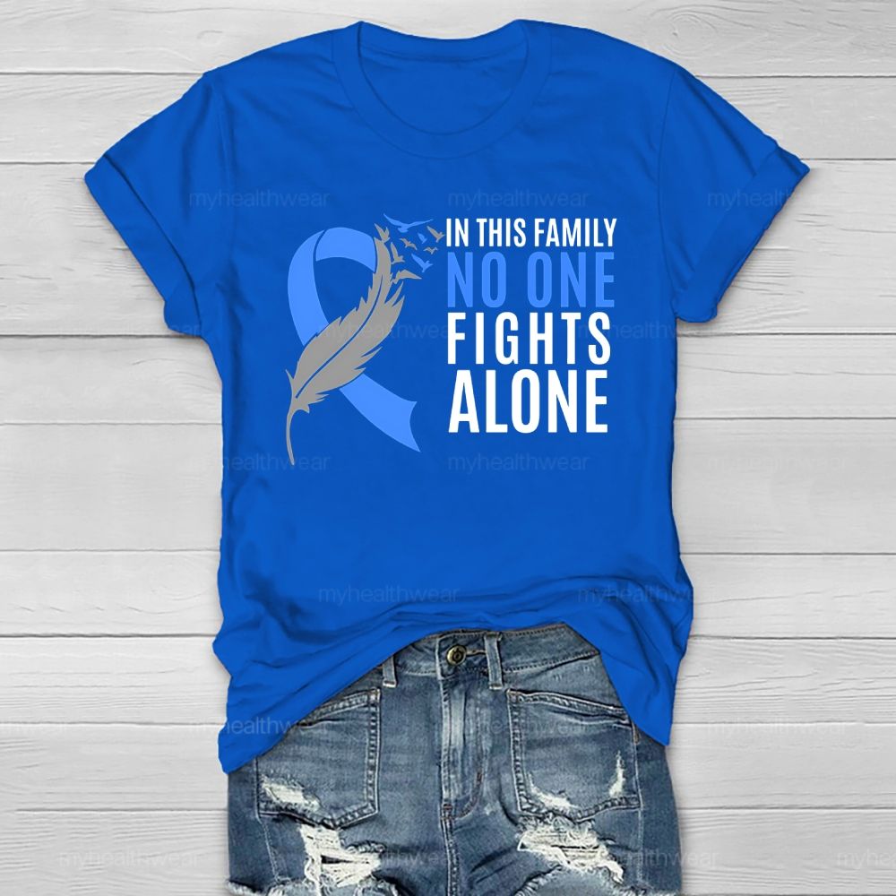 In This Family No One Fights Alone Blue Ribbon Healthwear T-shirt