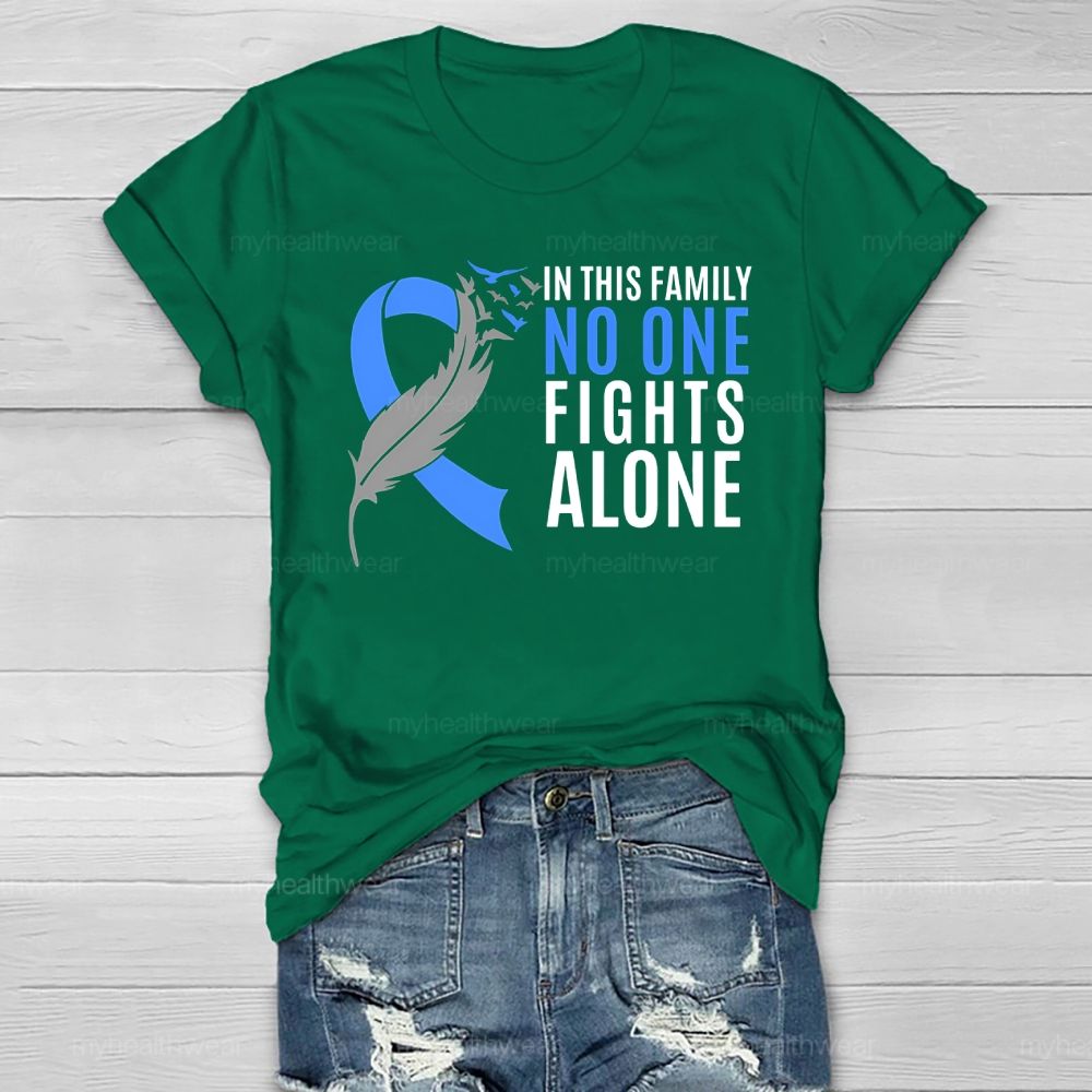 In This Family No One Fights Alone Blue Ribbon Healthwear T-shirt