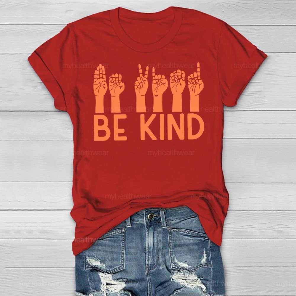 Be Kind Sign Language Healthwear T-shirt