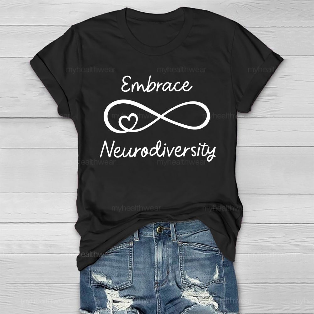 Embrace Neurodiversity Letters Healthwear T-shirt