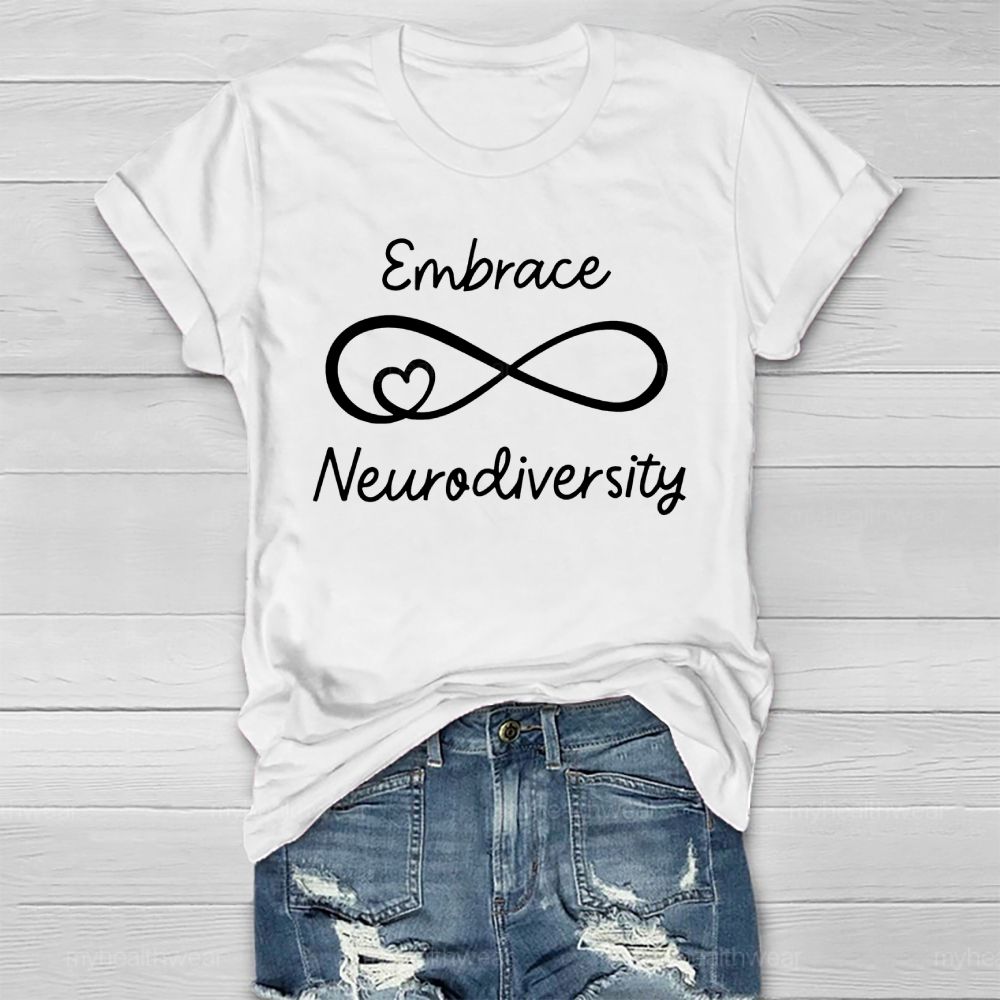 Embrace Neurodiversity Letters Healthwear T-shirt