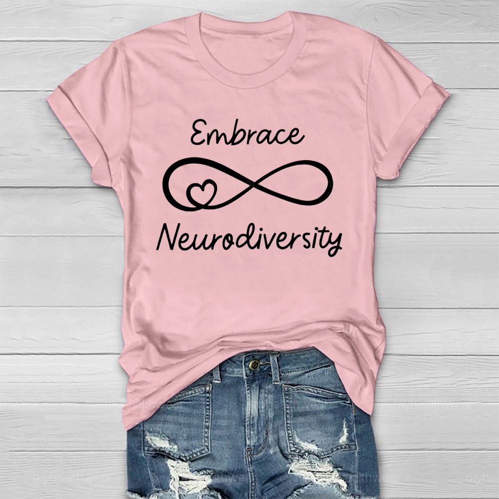 Embrace Neurodiversity Letters Healthwear T-shirt