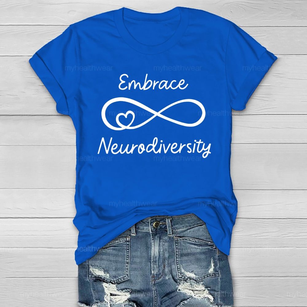 Embrace Neurodiversity Letters Healthwear T-shirt