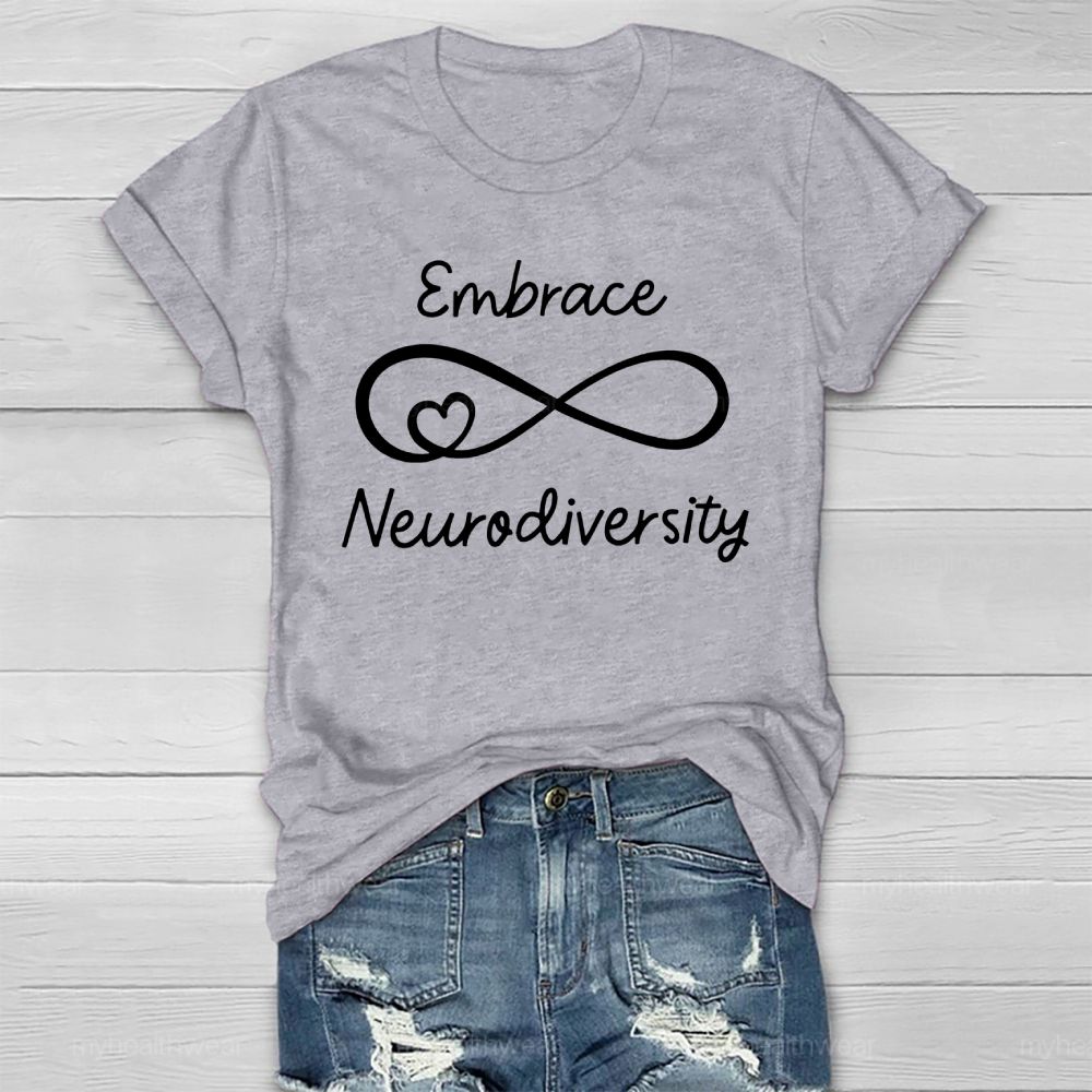 Embrace Neurodiversity Letters Healthwear T-shirt