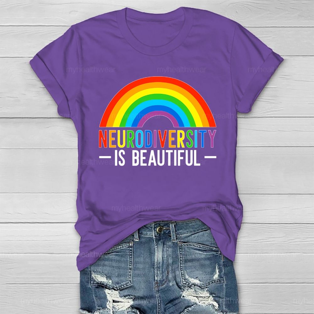 Neurodiversity Is Beautiful Rainbow Healthwear T-shirt