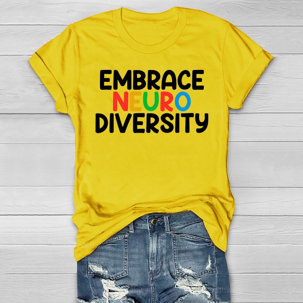 Embrace Neurodiversity Colorful Letters Healthwear T-shirt