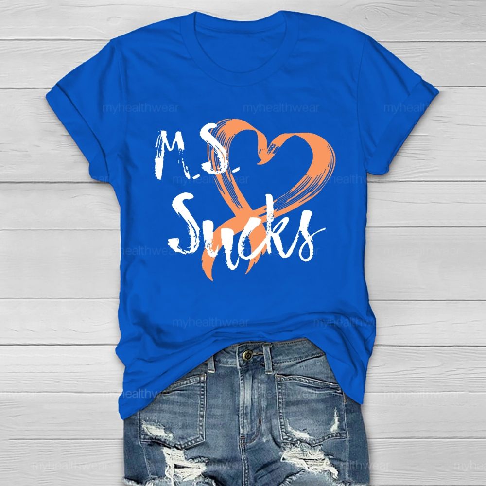 MS Sucks Healthwear T-shirt