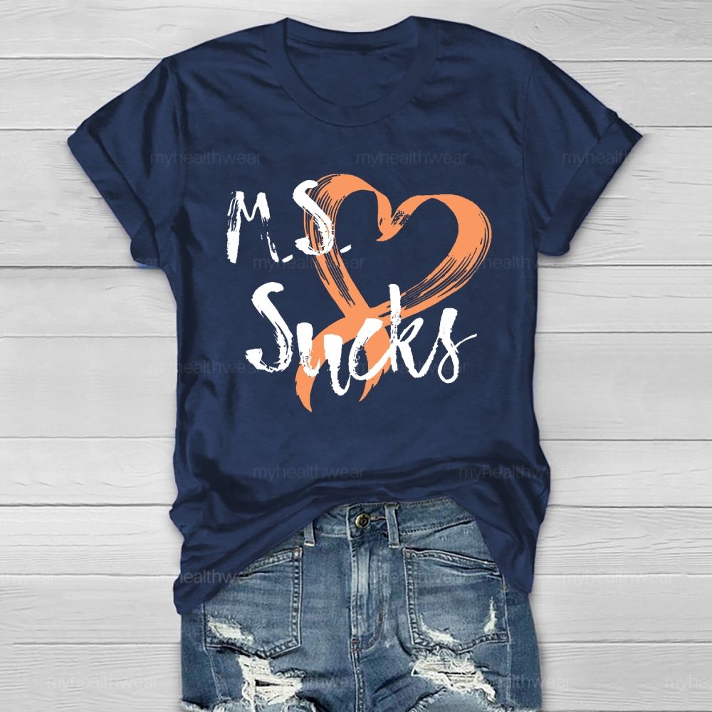 MS Sucks Healthwear T-shirt