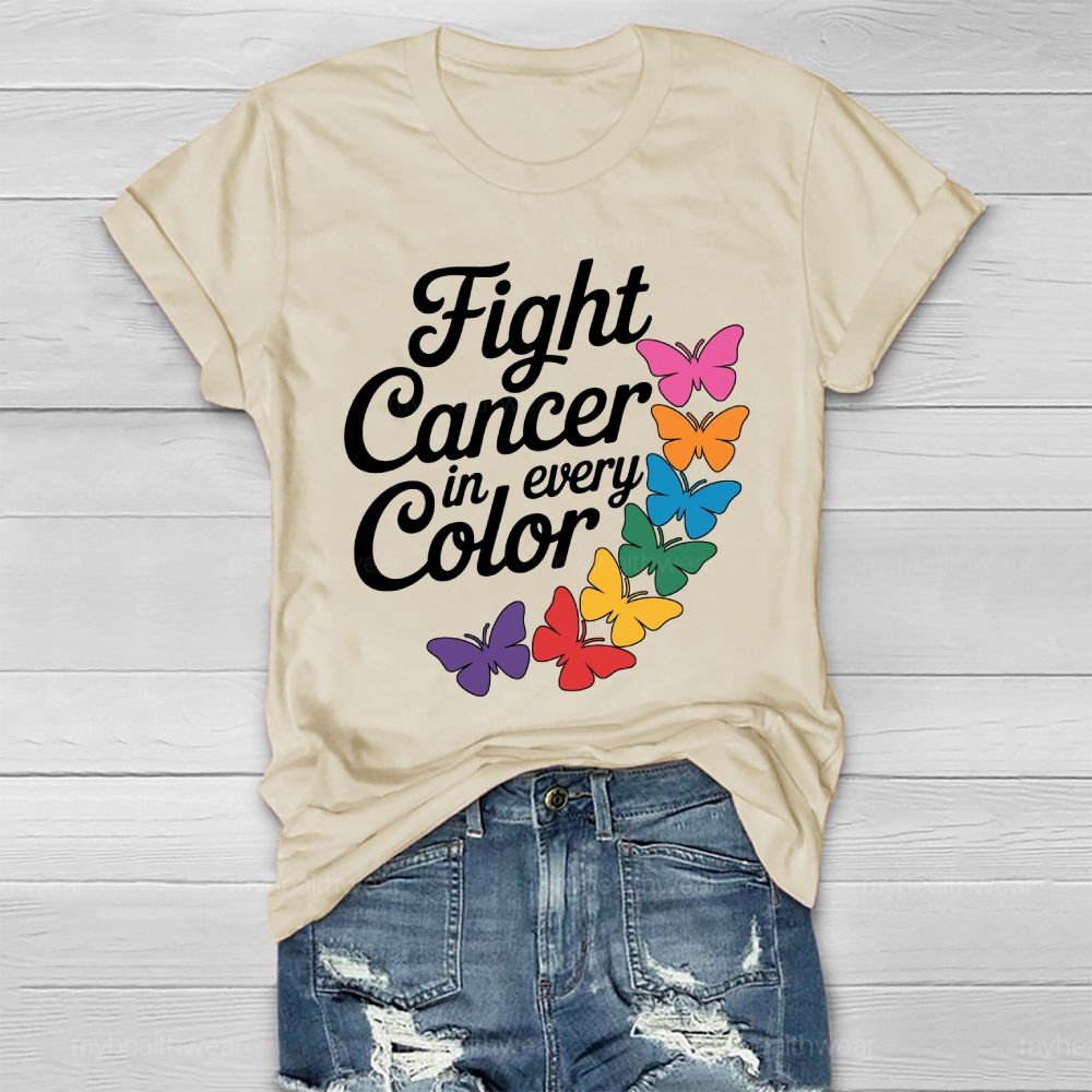 Fight Cancer In Every Color Colorful Butterfly Healthwear T-shirt