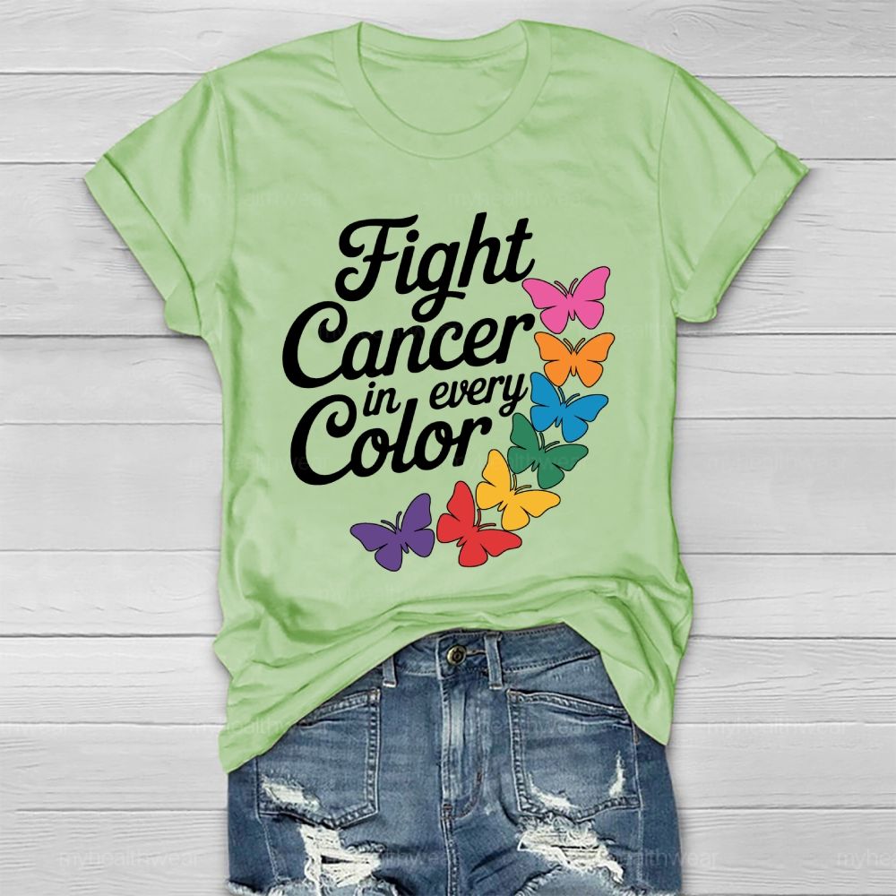 Fight Cancer In Every Color Colorful Butterfly Healthwear T-shirt