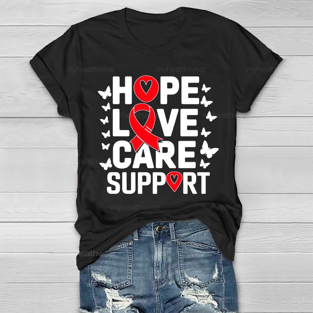 Hope Love Care Support Red Ribbon Healthwear T-shirt