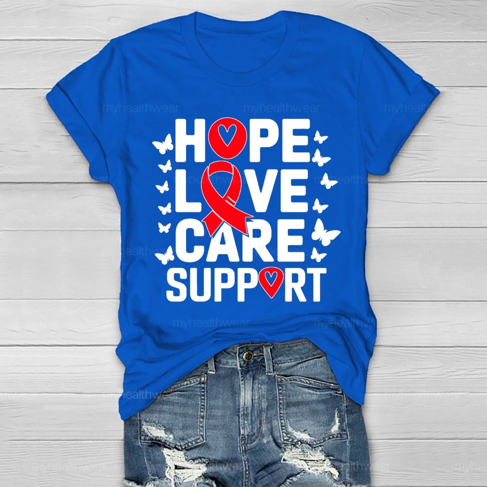 Hope Love Care Support Red Ribbon Healthwear T-shirt