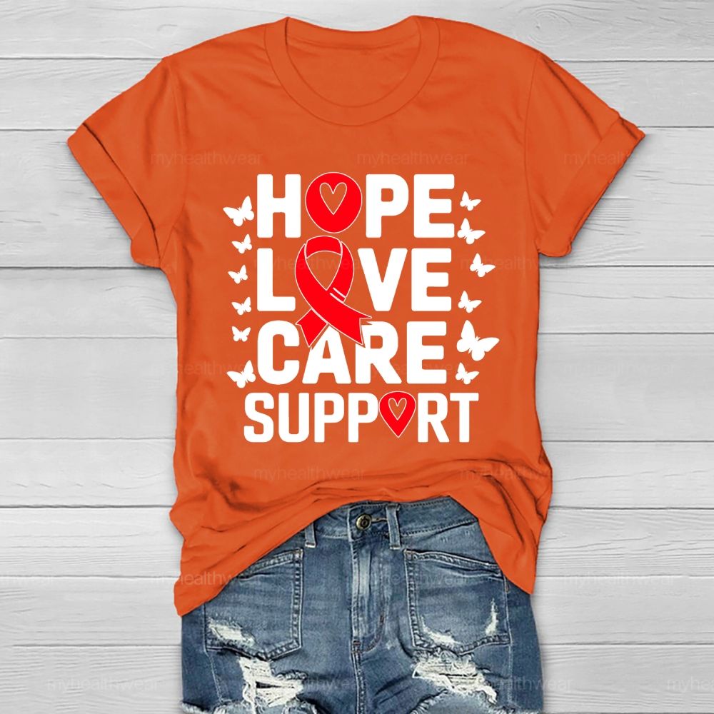 Hope Love Care Support Red Ribbon Healthwear T-shirt