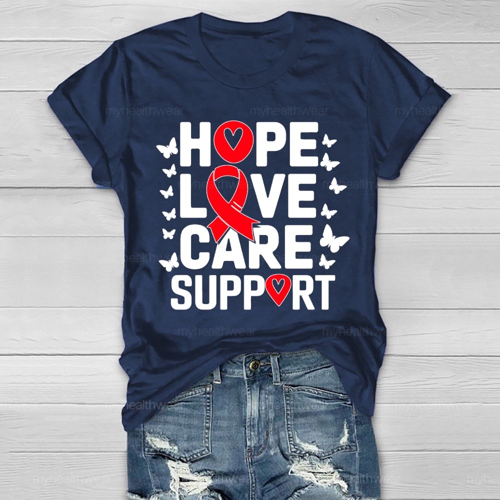 Hope Love Care Support Red Ribbon Healthwear T-shirt