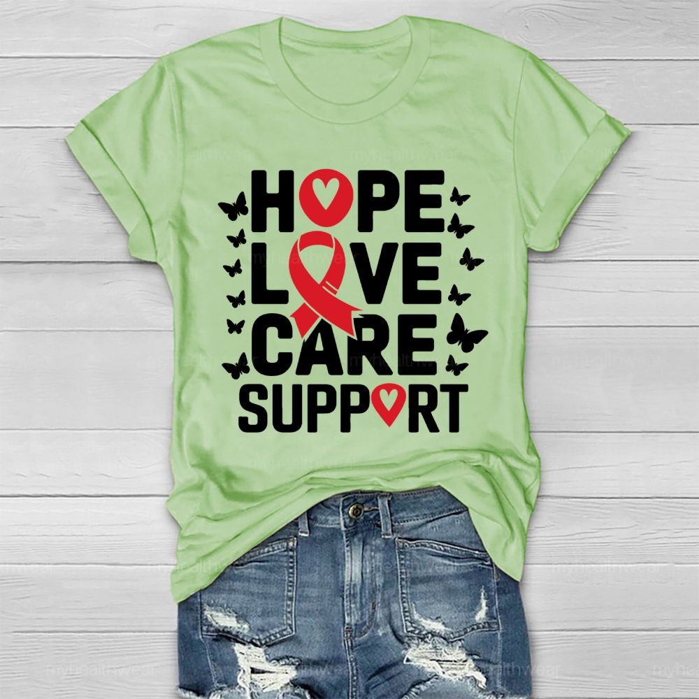 Hope Love Care Support Red Ribbon Healthwear T-shirt