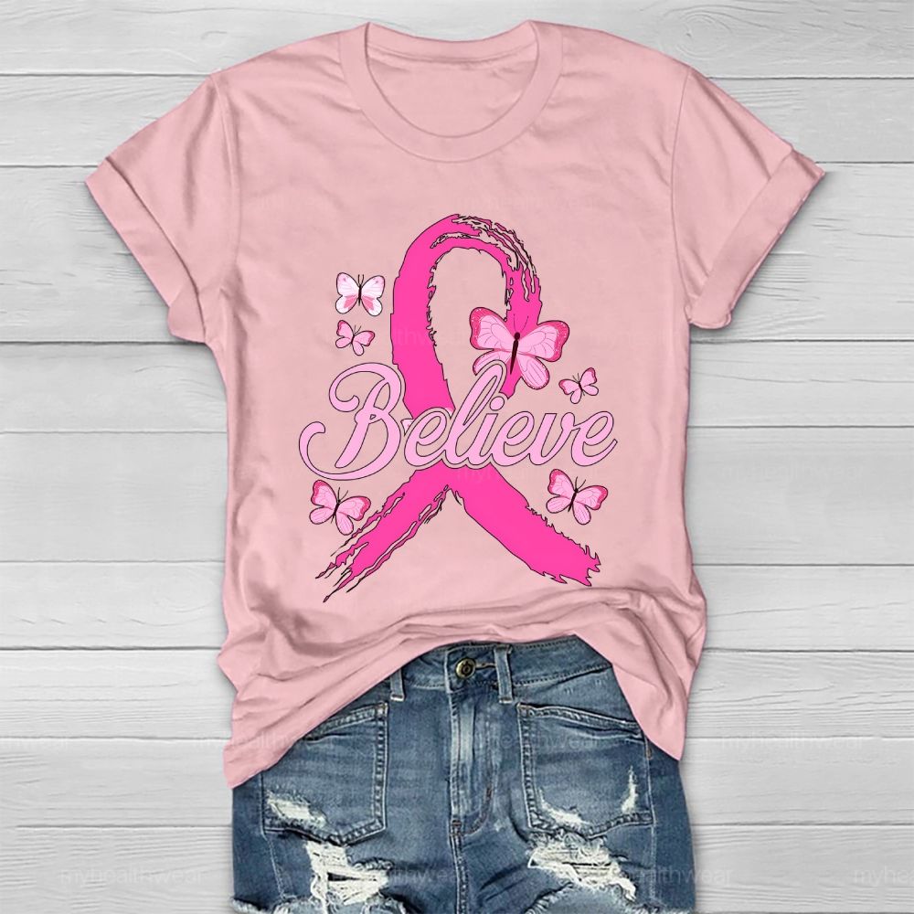 Believe Pink Ribbon Butterfly Healthwear T-shirt