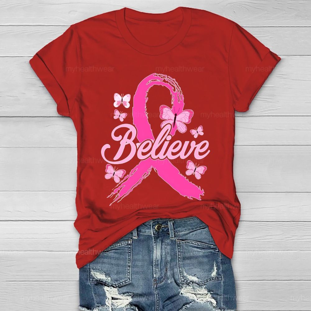 Believe Pink Ribbon Butterfly Healthwear T-shirt