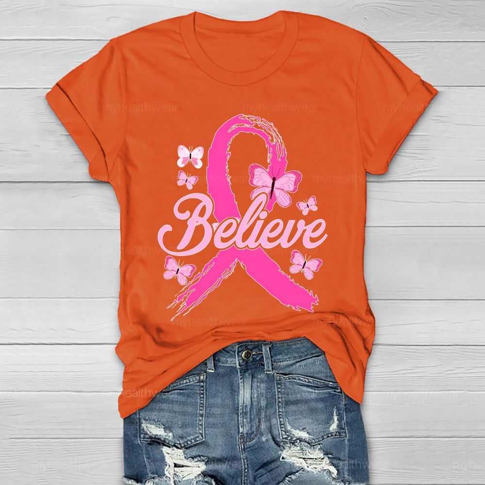 Believe Pink Ribbon Butterfly Healthwear T-shirt