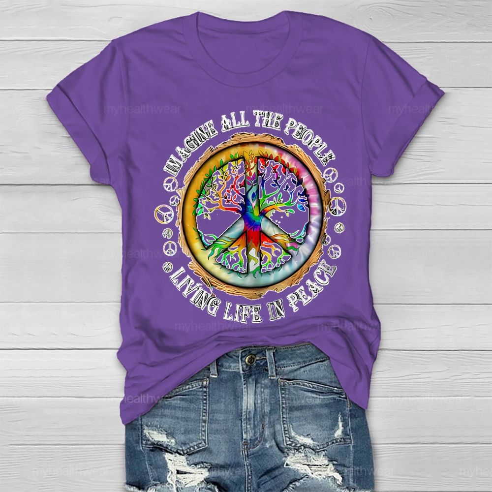 Imagine All The People Living Life In Peace Healthwear T-shirt