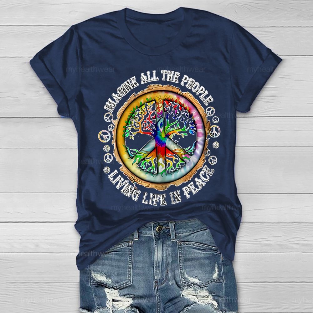 Imagine All The People Living Life In Peace Healthwear T-shirt
