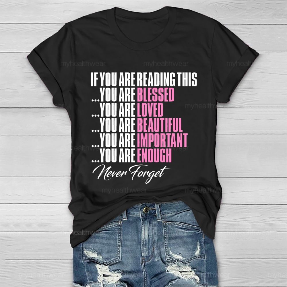 If You're Reading This Healthwear T-shirt