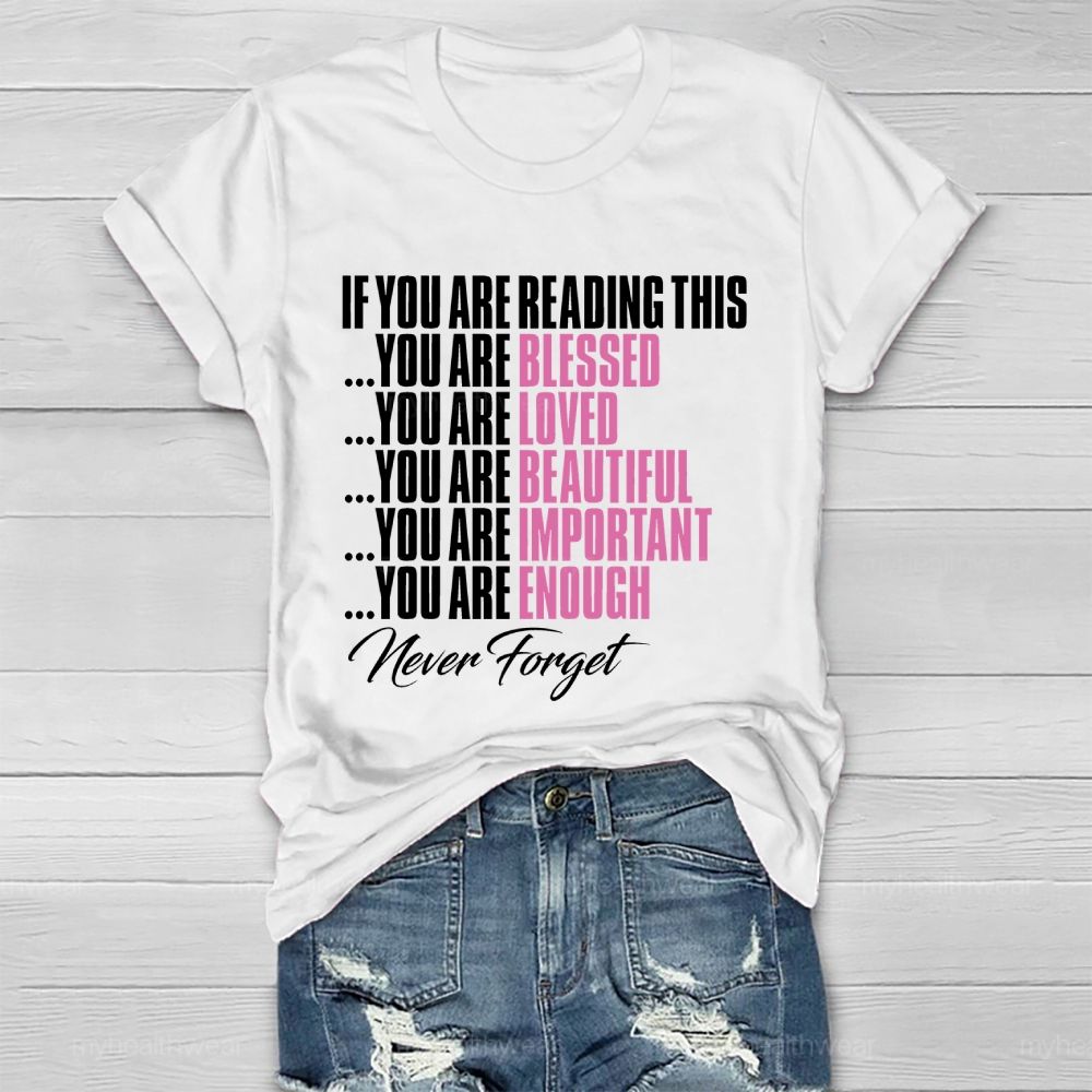 If You're Reading This Healthwear T-shirt