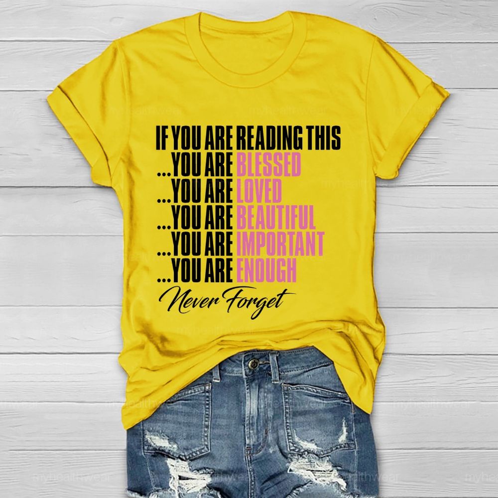 If You're Reading This Healthwear T-shirt