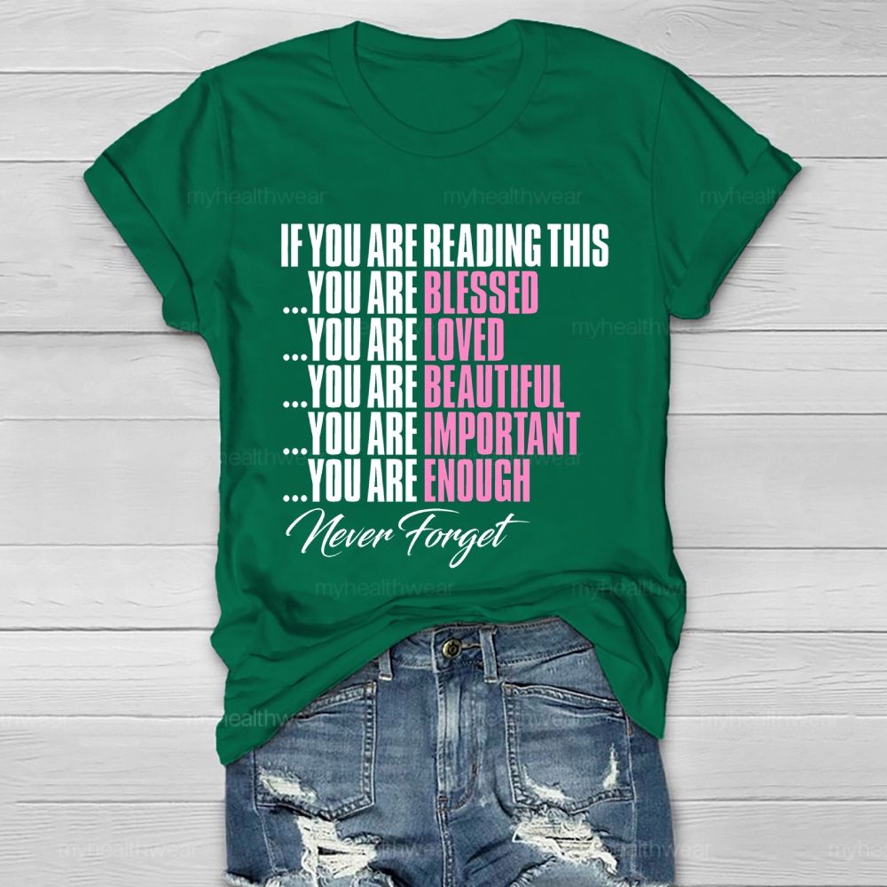 If You're Reading This Healthwear T-shirt