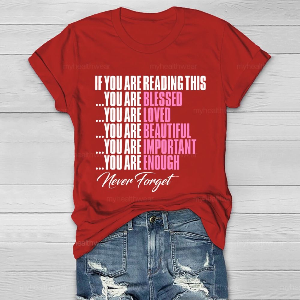 If You're Reading This Healthwear T-shirt