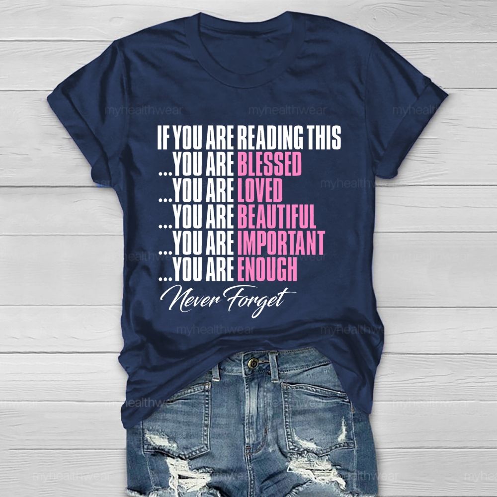 If You're Reading This Healthwear T-shirt