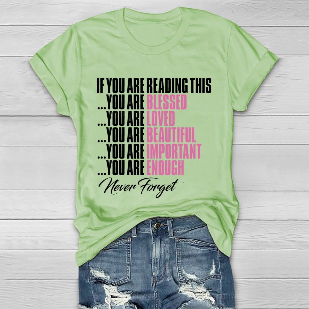 If You're Reading This Healthwear T-shirt