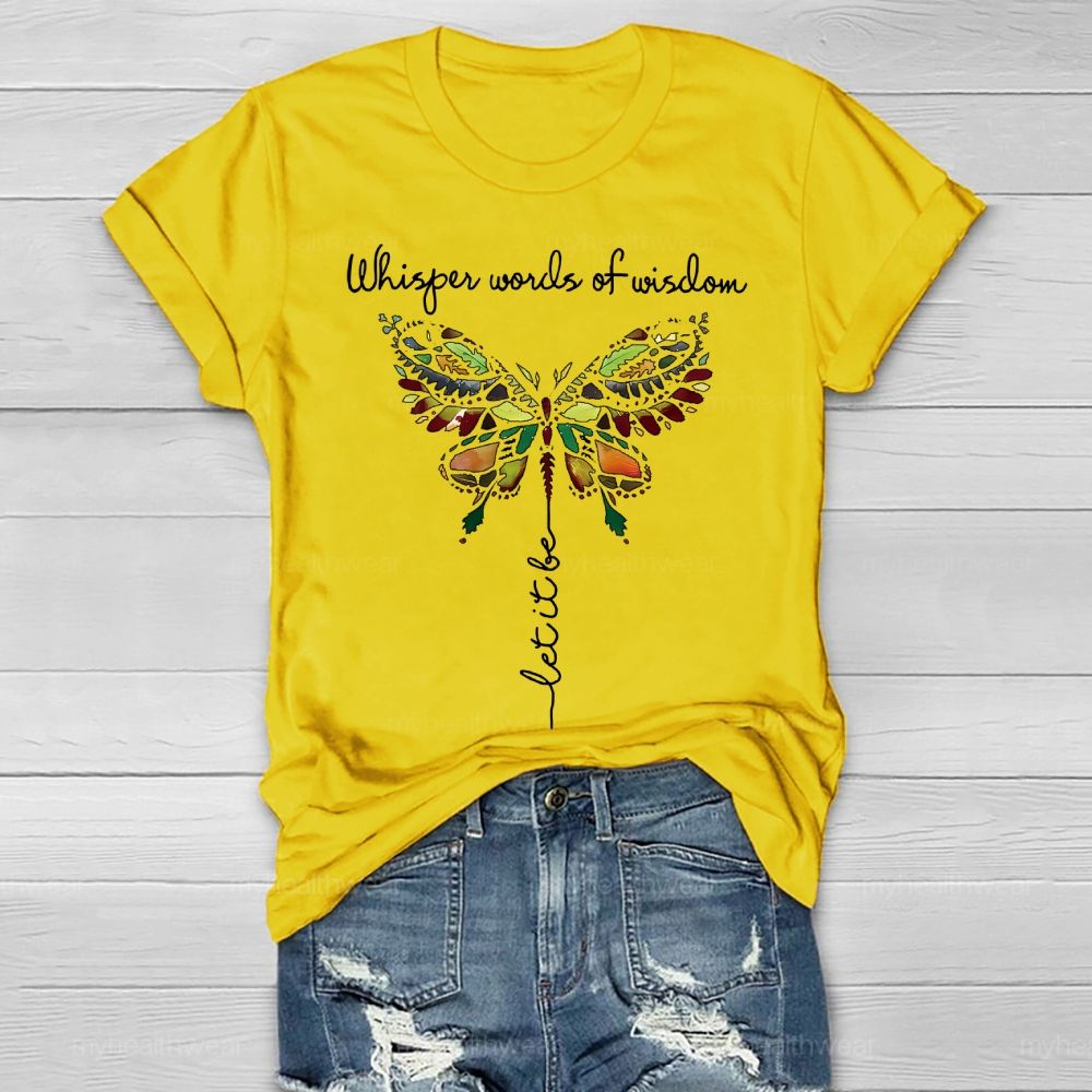 Whisper Words Of Wisdom Let It Be Graphic Healthwear T-shirt