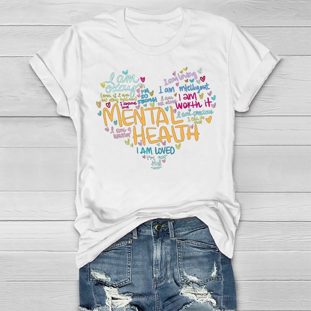 Mental Health I Am Okay Healthwear T-shirt