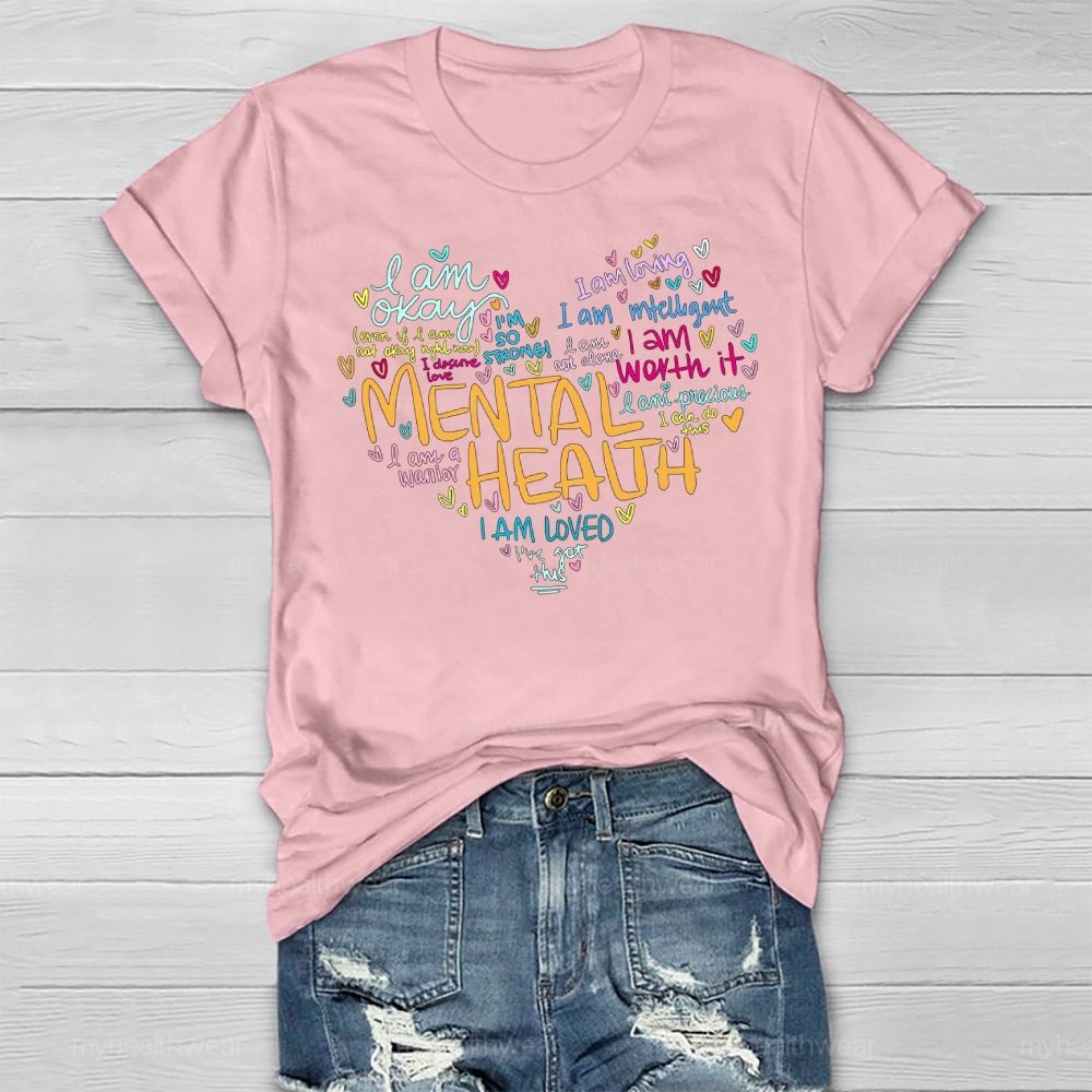 Mental Health I Am Okay Healthwear T-shirt