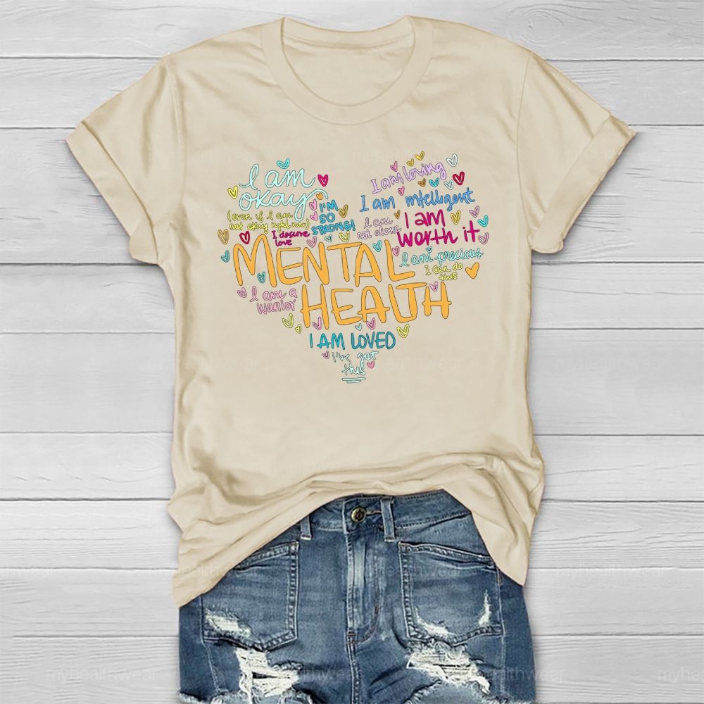 Mental Health I Am Okay Healthwear T-shirt