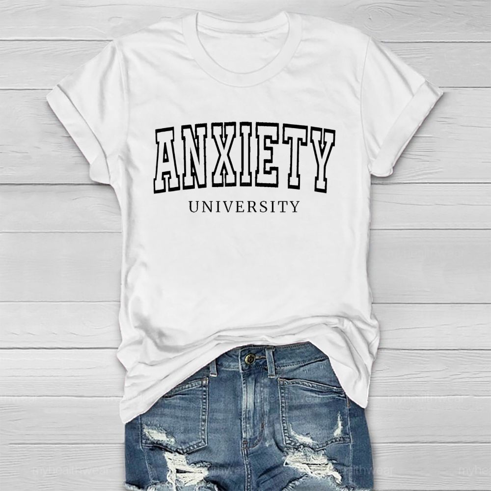 Anxiety University Healthwear T-shirt