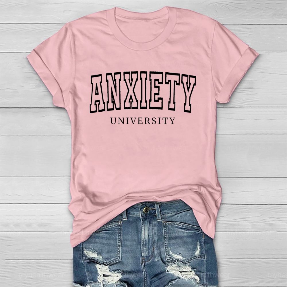 Anxiety University Healthwear T-shirt