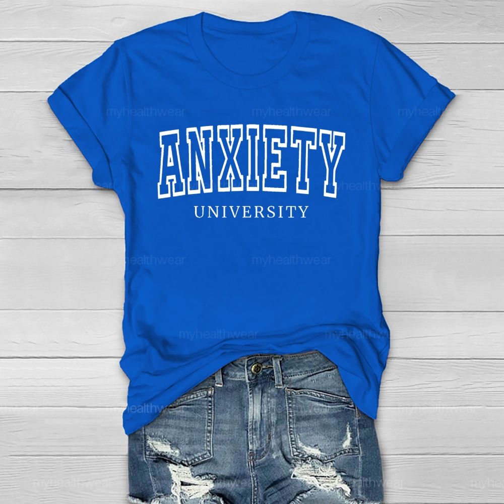 Anxiety University Healthwear T-shirt