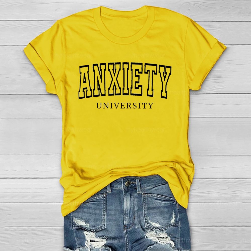 Anxiety University Healthwear T-shirt
