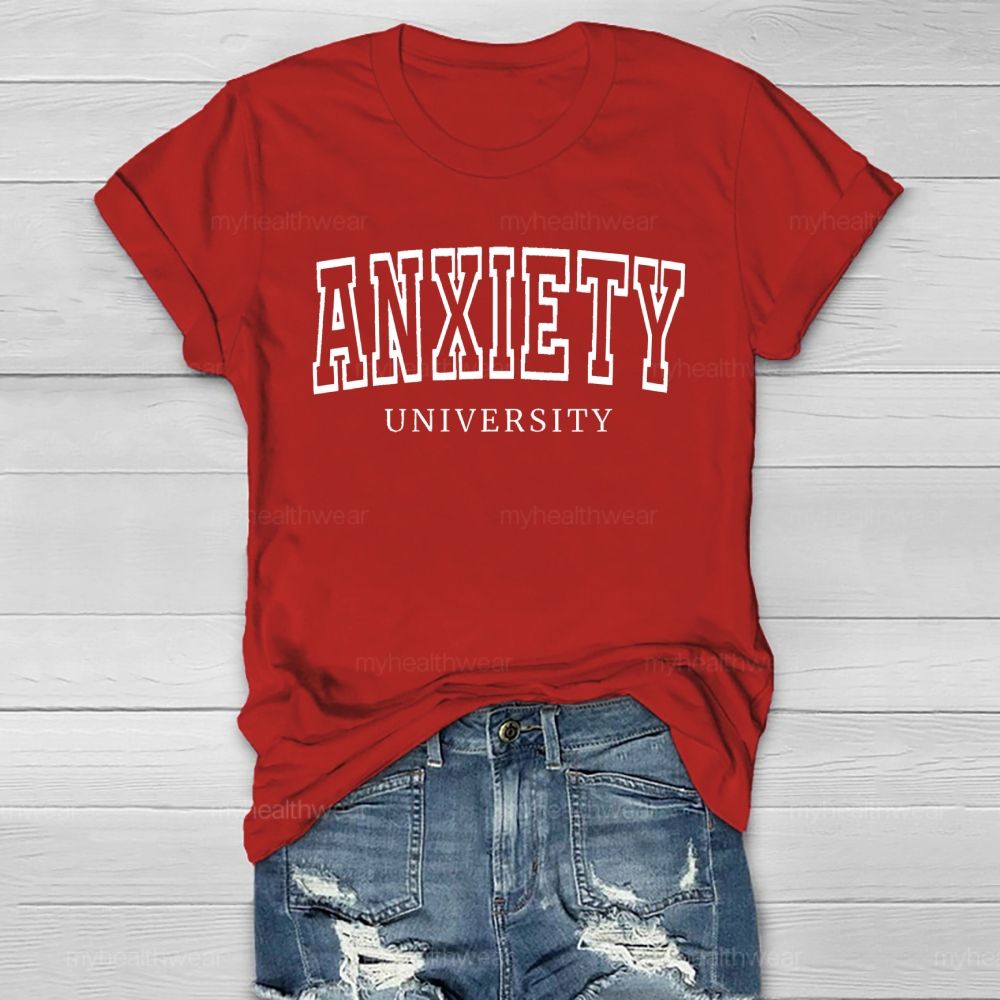 Anxiety University Healthwear T-shirt