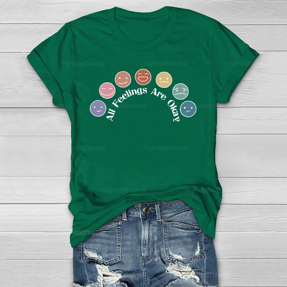 All Feelings Are Okay Healthwear T-shirt