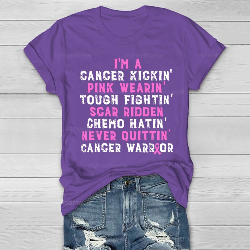 I'm A Cancer Kickin Breast Cancer Warrior Healthwear T-shirt
