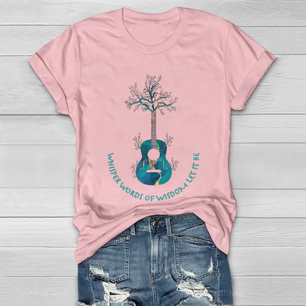 Whisper Words Of Wisdom Let It Be  Guitar Tree Healthwear T-shirt