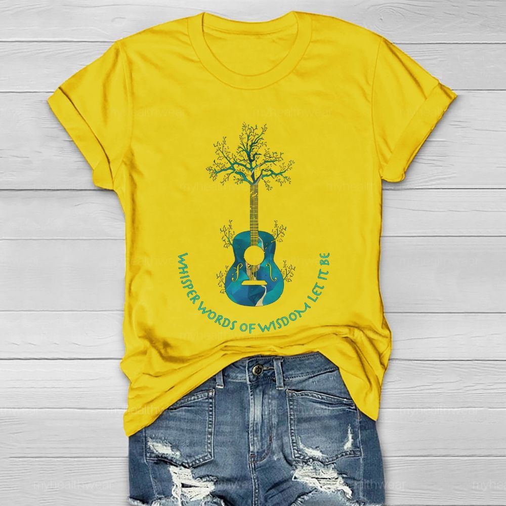 Whisper Words Of Wisdom Let It Be  Guitar Tree Healthwear T-shirt