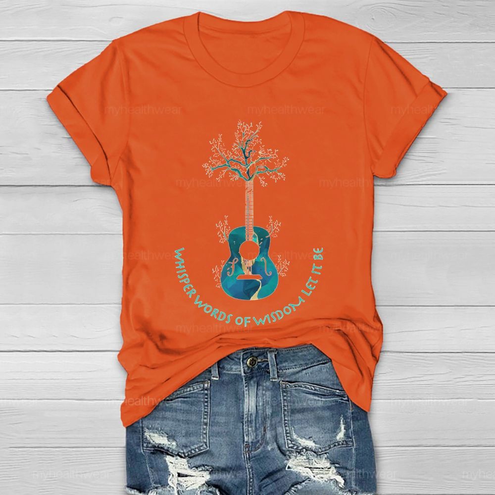 Whisper Words Of Wisdom Let It Be  Guitar Tree Healthwear T-shirt