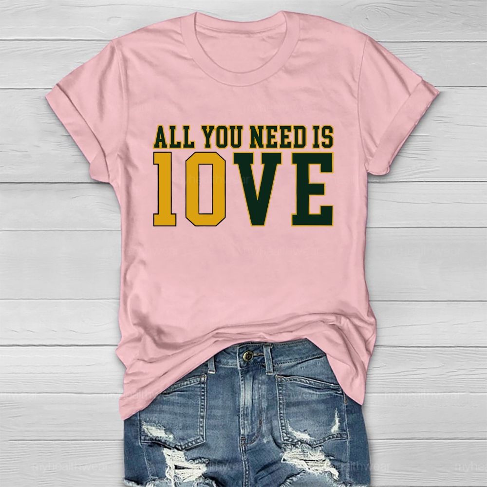 All You Need Is Love Healthwear T-shirt